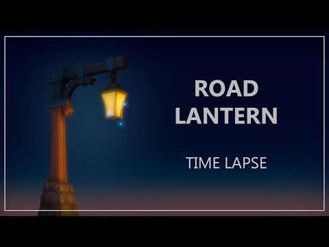 MAYA/ZBRUSH/SUBSTANCE PAINTER/Road Lantern/Time Lapse