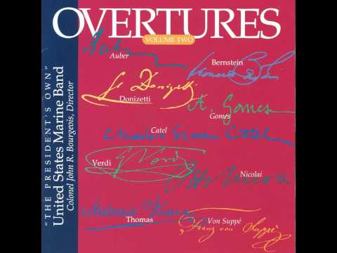 SUPPE Overture to "Light Cavalry" - "The President's Own" U.S. Marine Band