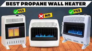 The 6 Best Propane Wall Heater of 2026 | Don’t Buy a Propane Wall Heater Until You Watch This