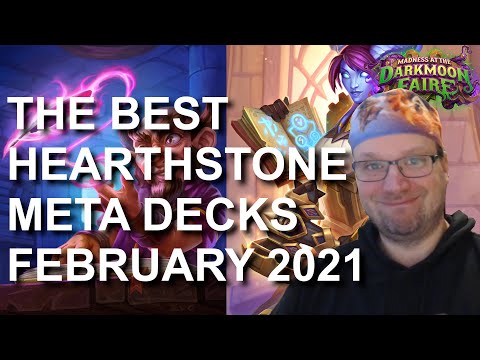 The Best Hearthstone Meta Decks in late February 2021