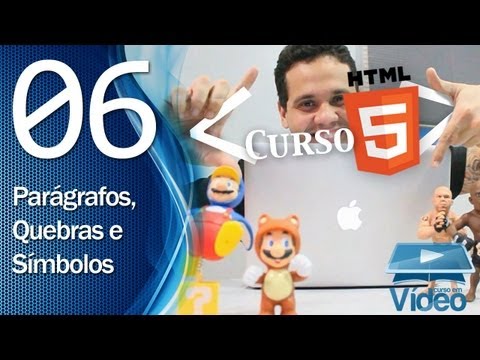 Curso de HTML5 06 Parágrafos Quebras e Símbolos Especiais by Gustavo Guanabara