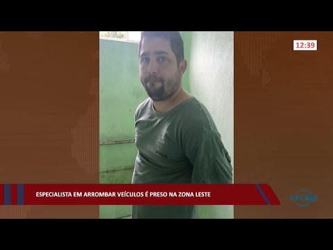 Especialista em arrombar veículos é preso na Zona Leste 01 04 2022