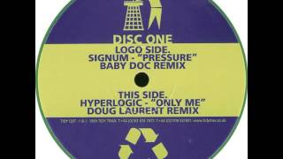 Signum - Pressure (Baby Doc Remix)
