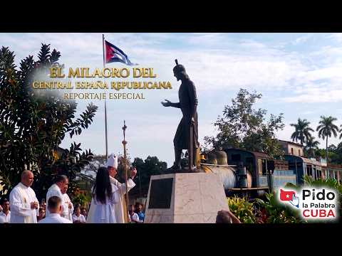 EL MILAGRO DEL CENTRAL ESPAÑA REPUBLICANA, EN EL MUNICIPIO DE PERICO MATANZAS. CUBA