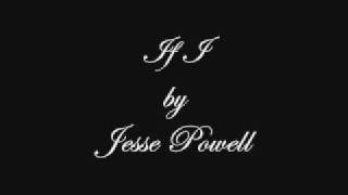 If I by Jesse Powell