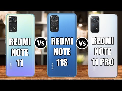 Redmi Note 11 Vs Redmi Note 11S Vs Redmi Note 11 Pro