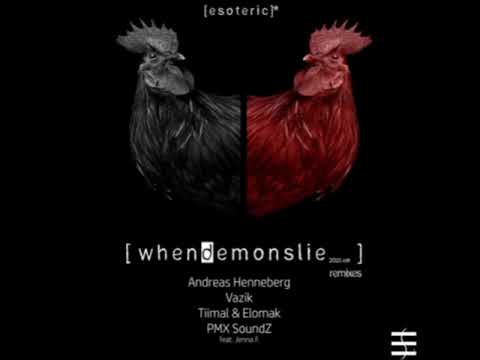 PMX Soundz Feat. Jenna F - When Demons Lie (Vazik Remix)