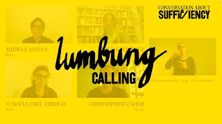 lumbung calling: Sufficiency