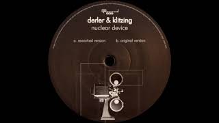 Derler & Klitzing - Nuclear Device (Original Version) [HQ]