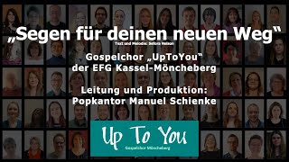 Download lagu Virtual Choir UpToYou „Segen für deinen neuen Weg“ mp3 Download lagu Virtual Choir UpToYou „Segen für deinen neuen Weg“ mp3