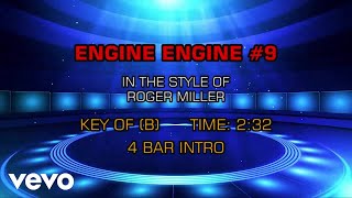Roger Miller - Engine Engine #9 (Karaoke)
