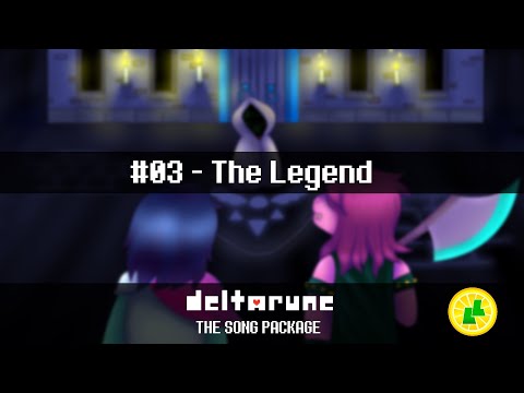 Deltarune Song Package - The Legend