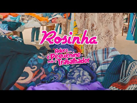 Rosinha - Adoro... É Pequenino Mas É Trabalhador (Official Video)