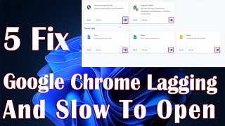 Google Chrome Lagging And Slow To Open In Windows - 5 Fix How To