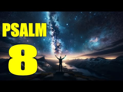 Psalm 8 Reading: Marveling at the Majesty of Creation (With words - KJV)