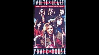 White Heart: Live At The Powerhouse (VHS, 1991)