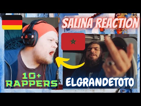 🇲🇦 SALINA - ElGrandeToto 10+ RAPPERS | GERMAN Rapper reacts