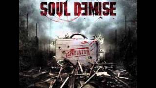 Soul Demise - Nature's Bullheads