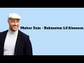 Lirik Maher Zain Rahmatan Lil Alamin Terjamah Indonesia