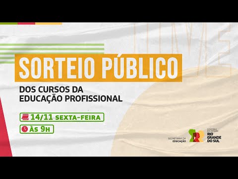 Sorteio Público da Educação Profissional