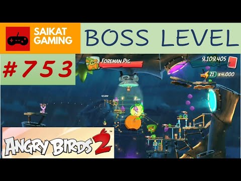 Angry Birds 2 - Level 753 (Boss Level) Gameplay