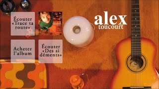 Alex Toucourt - Globe trotter - Officiel