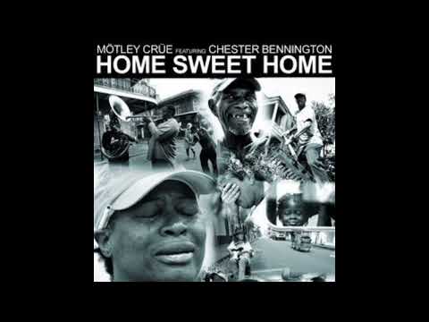 MOTLEY CRUE FT. CHESTER BENNINGTON - HOME SWEET HOME