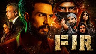 Download lagu FIR Full Movie HD | Vishnu Vishal, Gautham Vasudev Menon | Action Thriller Movie | mp3