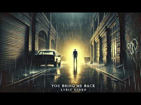 Dead On The Inside - You Bring Me Back [Official Lyric Video]