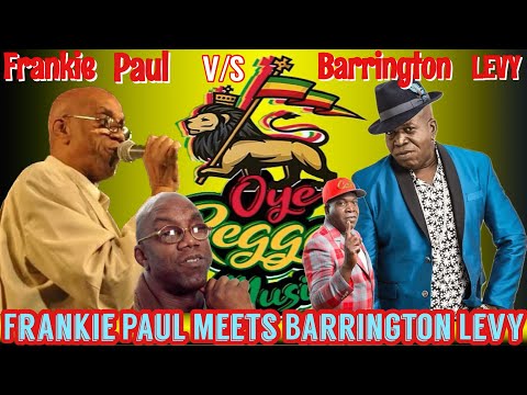 Reggae Mix 2024, Frankie Paul V/S Barrington Levy, Reggae Show Down Mixtape