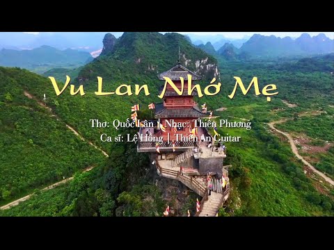 Vu Lan nhớ mẹ - Lệ Hồng