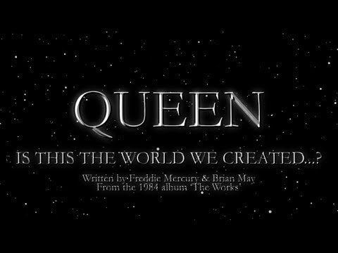 queen is this the world we created deutsche ubersetzung lyrics songtextes de