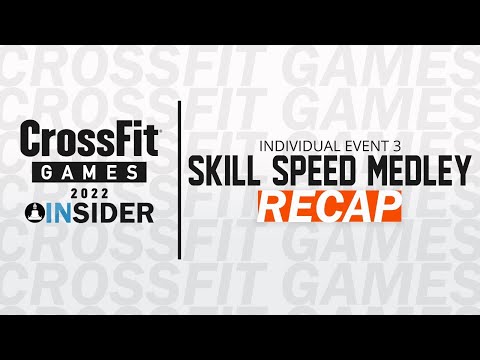 Indy Event 3 “Skill Speed Medley” Recap | 2022 CrossFit Games Insider