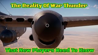 Some Harsh Truths About War Thunder That Noobs Need To Hear