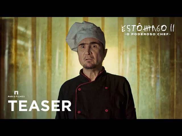 Estômago 2 | Trailer Teaser 1