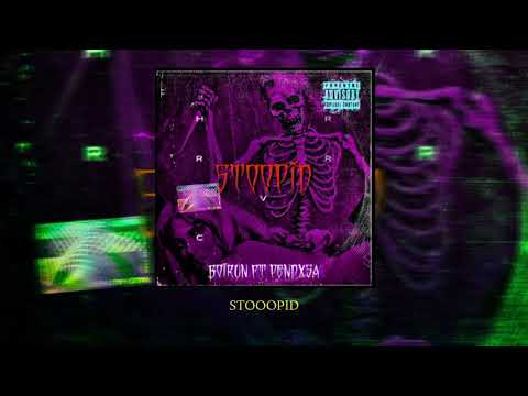 BOIRUN - STOOPID featuring PENDXSA (LYRICS VIDEO) [EXPLICIT]
