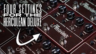 Video thumbnail for Four Settings for the Mythos Pedals Herculean Deluxe by Mythos Pedals
