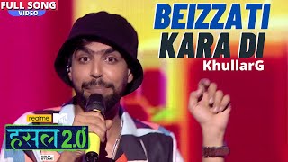 Khullar G Beizzati Kara Di song lyrics