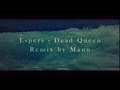 Espers - Dead Queen REMIX by Manu