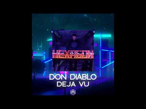 Don Diablo - Deja Vu (Official Extended Audio) [HEXAGON]