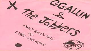 GG Allin &amp; The Jabbers - 1980&#39;s Rock &#39;N&#39; Roll