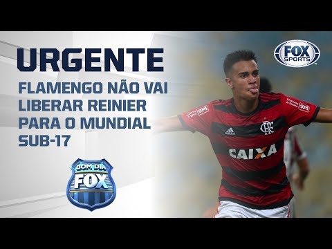 FLAMENGO NÃO VAI LIBERAR REINIER PARA A SELEÇÃO SUB-17?