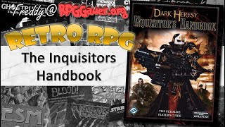 The Inquisitors Handbook (Dark Heresy, Black Industries, 2008) | Retro RPG