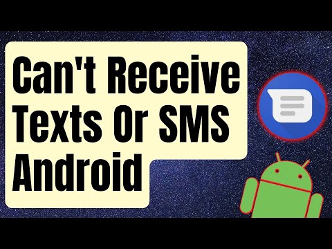 SOLVED: Android Can't Receive Texts Or SMS [Updated 2024]