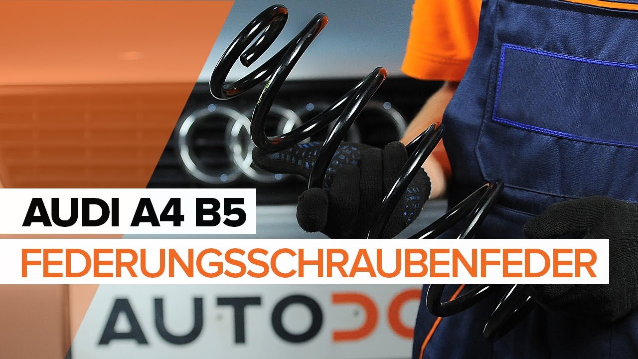Wie Audi A4 B5 Avant Federn vorne wechseln - Schritt für Schritt Anleitung