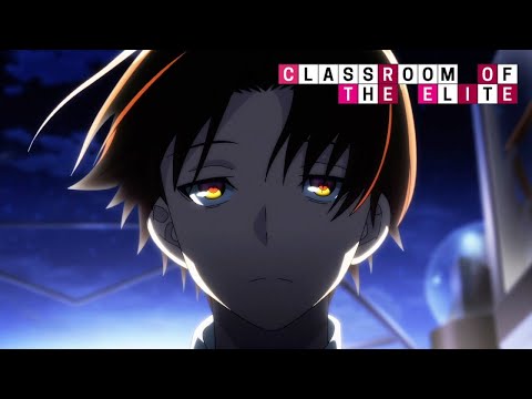 Season 1's Crazy Twist Ending | Classroom of the Elite