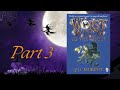THE WORST WITCH TO THE RESCUE by Jill Murphy - PART 3