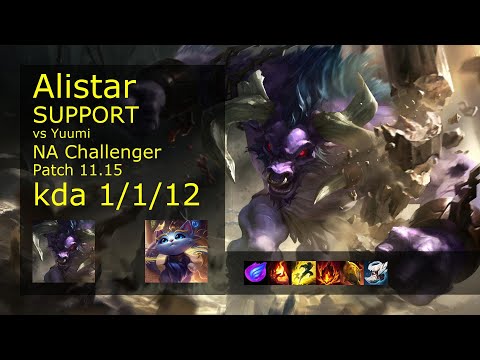 Alistar Support vs Yuumi - NA Challenger 1/1/12 Patch 11.15 Gameplay