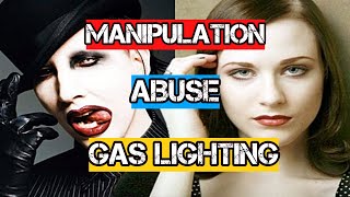The Toxic Relationship of Evan Rachel Wood &amp; Marilyn Manson.