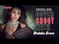 Behind The Scenes MASALA October Cover Shoot With Malaika Arora